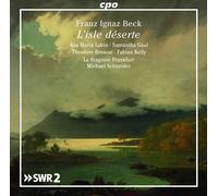 Franz Ignaz Beck Franz Ignaz Beck: L'isle Déserte (CD) Album