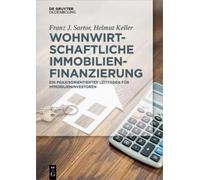 Franz J. Sartor Helmut Kell Wohnwirtschaftliche Immobilienfinanzieru (Tascabile)