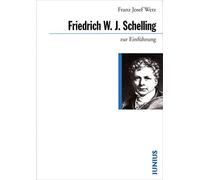 Franz J Wetz Friedrich W. J. Schelling zur Einführung (Tascabile)