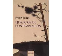 Franz Jalics Be Ejercicios de contemplación: Introducción a la vida contemplativ