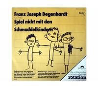Franz Josef Degenhardt - Spiel nicht mit den Schmuddelkindern (rotation)