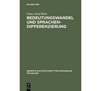 Franz-Josef Klei Bedeutungswandel und Sprachendifferenzierun (Copertina rigida)