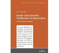 Franz-Josef Klei Starke und schwache Verbformen im Spanische (Copertina rigida)