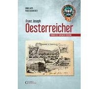Franz Joseph Oesterreicher. Pioniere del turismo in Trentino