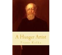 Franz Kafka A Hunger Artist (Tascabile)