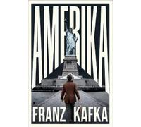 Franz Kafka Amerika (The Man Who Disappeared) (Tascabile)