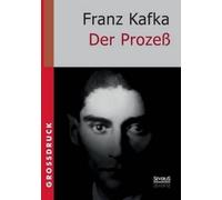 Franz Kafka Der Prozeß. Großdruck (Tascabile)