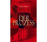Franz Kafka Der Prozess (Tascabile)