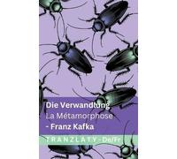 Franz Kafka Die Verwandlung / La Métamorphose (Tascabile) Deutsch Français