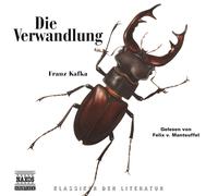 Franz Kafka Die Verwandlung: Lesung (Vollständiger Text) (Klassiker der Literatu