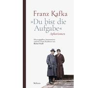 Franz Kafka »Du bist die Aufgabe«: Aphorismen (Copertina rigida)