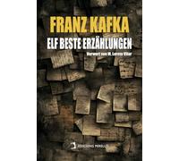 Franz Kafka: Elf beste Erzählungen: 2