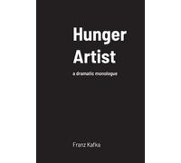 Franz Kafka Hunger Artist (Tascabile)