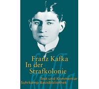 Franz Kafka In der Strafkolonie (Tascabile)