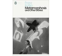 Franz Kafka Metamorphosis and Other Stories (Tascabile) Penguin Modern Classics