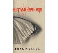 Franz Kafka Metamorphosis (Copertina rigida)