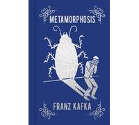 Franz Kafka Metamorphosis (Copertina rigida) Arcturus Ornate Classics