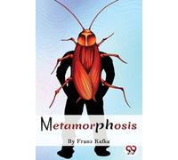 Franz Kafka Metamorphosis (Tascabile)