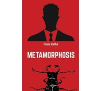 Franz Kafka Metamorphosis (Tascabile)