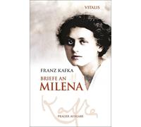 Franz Kafka Sal Briefe an Milena (Prager Ausgabe): Bruchstücke eine (Tascabile)