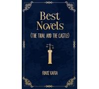Franz Kafka THE COMPLETE NOVELS (Edition1st) (Tascabile)