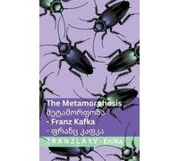 Franz Kafka The Metamorphosis / მეტამორფოზა (Tascabile) English ქართული