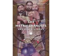 Franz Kafka The Metamorphosis and Other Stories (Tascabile) Signature Editions