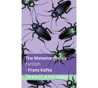 Franz Kafka The Metamorphosis / Evrilish (Tascabile) English Oʻzbekcha
