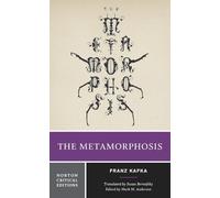 Franz Kafka The Metamorphosis (Tascabile) Norton Critical Editions