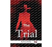 Franz Kafka The Trial (Tascabile)