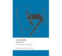 Franz Kafka The Trial (Tascabile) Oxford World's Classics