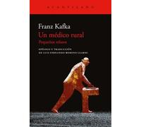 Franz Kafka Un Médico Rural (Tascabile)