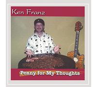 Franz, Ken - Penny For My Thoughts