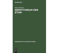 Franz Kramer Repetitorium Der Ethik (Copertina rigida)
