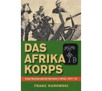 Franz Kurowski Das Afrika Korps (Copertina rigida)