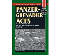Franz Kurowski Panzergrenadier Aces (Tascabile)