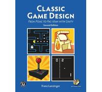 Franz Lanzinger Classic Game Design (Tascabile)