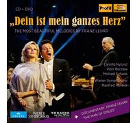Franz Lehar Dein Ist Mein Ganzes Herz: The Most Beautiful Melodies By Franz (CD)