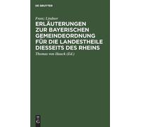 Franz Lindner Erläuterungen Zur Bayerischen Gemeindeordnung F (Copertina rigida)