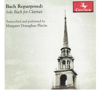 FRANZ LISZT Bach Repurposed: Solo Bach for Clarinet (CD)