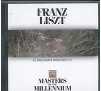 Franz Liszt - Franz Liszt - Hungarian Rhapsodies