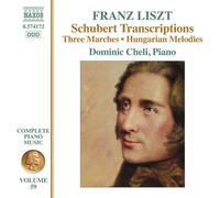 Franz Liszt Franz Liszt: Schubert Transcriptions/Three Marches/... (CD) Album