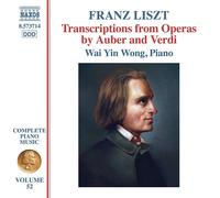 Franz Liszt - Transcriptions From Operas by Auber And Verdi