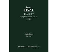 Franz Liszt Hamlet, S.104 (Tascabile) Symphonic Poem