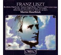 Franz Liszt/Haselboeck - Famous Works for Organ