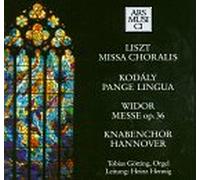 Franz Liszt/Kodaly/Widor - Missa Choralis/Pange Lingua