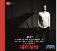 Lizst/ Piemontesi - Annees De Pelerinage