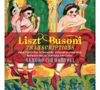 Franz Liszt Liszt/Busoni: Transcriptions (CD) Album