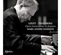 Franz Liszt Liszt/Thalberg: Opera Transcriptions & Fantasies (CD) Album