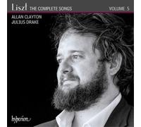 Franz Liszt Liszt: The Complete Songs - Volume 5 (CD) Album